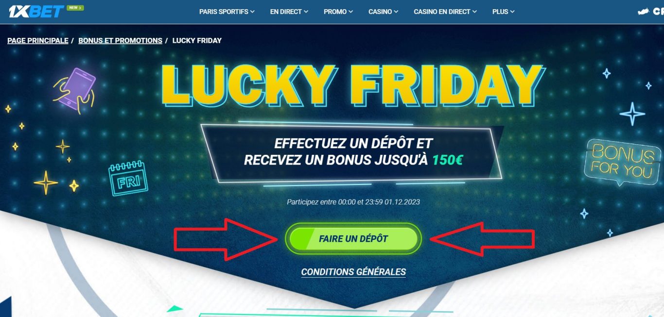 Conditions d’utilisation du bonus 1xBet du vendredi